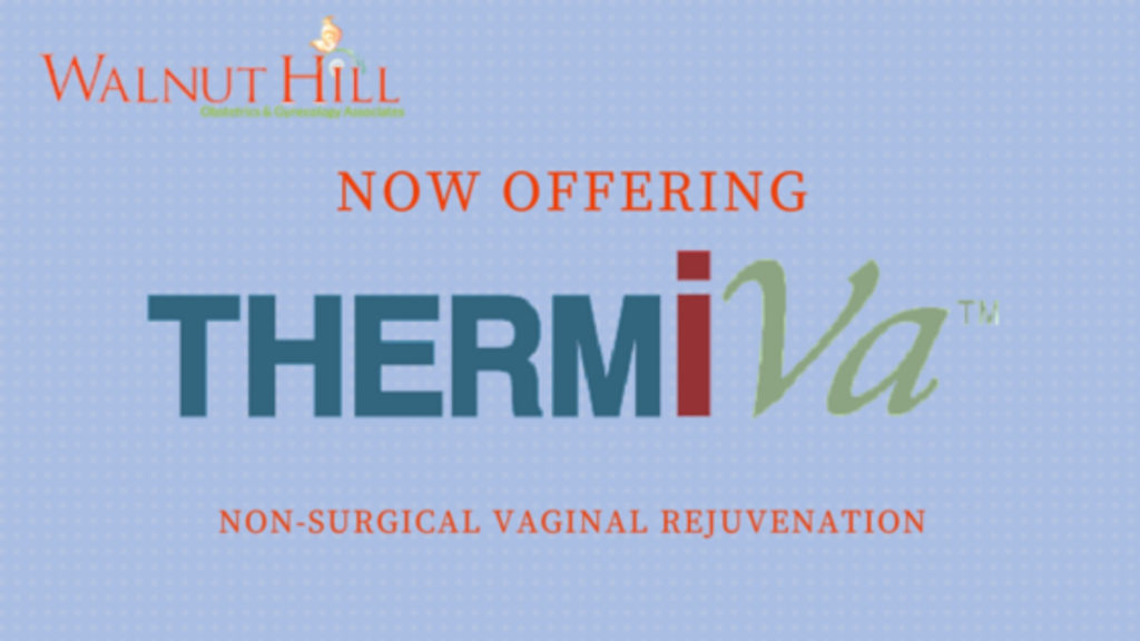 Walnut Hill now offering ThermiVa